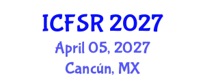 International Conference on Field and Service Robotics (ICFSR) April 05, 2027 - Cancún, Mexico