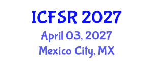 International Conference on Field and Service Robotics (ICFSR) April 03, 2027 - Mexico City, Mexico