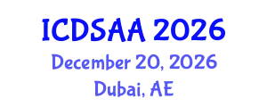 International Conference on Data Science and Advanced Analytics (ICDSAA) December 20, 2026 - Dubai, United Arab Emirates