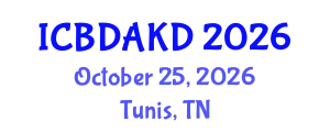 International Conference on Big Data Analytics and Knowledge Discovery (ICBDAKD) October 25, 2026 - Tunis, Tunisia