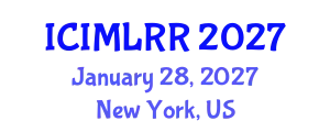 International Conference on International Migration Law and Rights of Refugees (ICIMLRR) January 28, 2027 - New York, United States