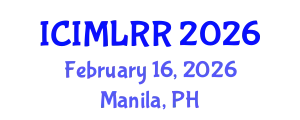 International Conference on International Migration Law and Rights of Refugees (ICIMLRR) February 16, 2026 - Manila, Philippines