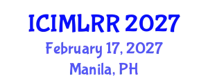 International Conference on International Migration Law and Rights of Refugees (ICIMLRR) February 17, 2027 - Manila, Philippines