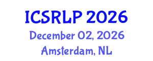 International Conference on Speech Recognition and Language Processing (ICSRLP) December 02, 2026 - Amsterdam, Netherlands