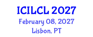 International Conference on International Law and Conflict of Laws (ICILCL) February 08, 2027 - Lisbon, Portugal