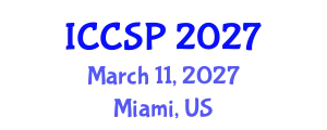 International Conference on Clinical and Social Psychology (ICCSP) March 11, 2027 - Miami, United States