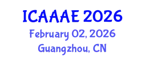 International Conference on Agriculture, Animal and Aquaculture Engineering (ICAAAE) February 02, 2026 - Guangzhou, China