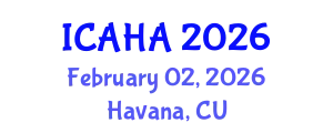 International Conference on Alternative Healthcare and Acupuncture (ICAHA) February 02, 2026 - Havana, Cuba
