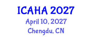 International Conference on Alternative Healthcare and Acupuncture (ICAHA) April 10, 2027 - Chengdu, China