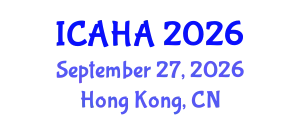 International Conference on Alternative Healthcare and Acupuncture (ICAHA) September 27, 2026 - Hong Kong, China