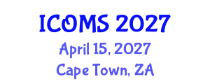 International Conference on Oral and Maxillofacial Surgery (ICOMS) April 15, 2027 - Cape Town, South Africa