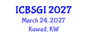 International Conference on Bioethics, Sexuality, and Gender Identity (ICBSGI) March 24, 2027 - Kuwait, Kuwait