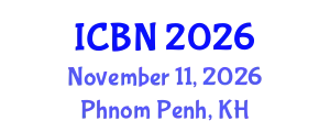 International Conference on Brain Neurosurgery (ICBN) November 11, 2026 - Phnom Penh, Cambodia