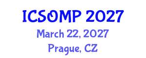 International Conference on Surgery in Oral and Maxillofacial Pathology (ICSOMP) March 22, 2027 - Prague, Czechia