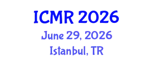 International Conference on Mammography and Radiology (ICMR) June 29, 2026 - Istanbul, Turkey