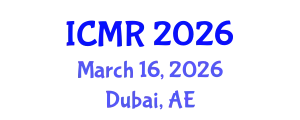 International Conference on Mammography and Radiology (ICMR) March 16, 2026 - Dubai, United Arab Emirates