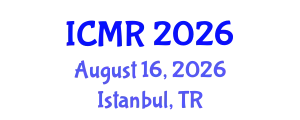 International Conference on Mammography and Radiology (ICMR) August 16, 2026 - Istanbul, Turkey