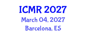 International Conference on Mammography and Radiology (ICMR) March 04, 2027 - Barcelona, Spain