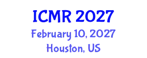 International Conference on Mammography and Radiology (ICMR) February 10, 2027 - Houston, United States