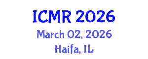 International Conference on Mammography and Radiology (ICMR) March 02, 2026 - Haifa, Israel