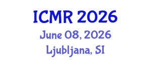 International Conference on Mammography and Radiology (ICMR) June 08, 2026 - Ljubljana, Slovenia