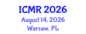 International Conference on Mammography and Radiology (ICMR) August 14, 2026 - Warsaw, Poland