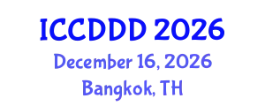 International Conference on Clinical Dermatology and Dermatological Diseases (ICCDDD) December 16, 2026 - Bangkok, Thailand