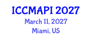 International Conference on Clinical Microbiology, Active and Passive Immunity (ICCMAPI) March 11, 2027 - Miami, United States