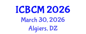 International Conference on Breast Cancer Management (ICBCM) March 30, 2026 - Algiers, Algeria