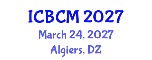 International Conference on Breast Cancer Management (ICBCM) March 24, 2027 - Algiers, Algeria