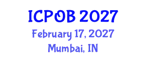 International Conference on Psychology and Organizational Behavior (ICPOB) February 17, 2027 - Mumbai, India