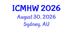 International Conference on Mental Health and Wellness (ICMHW) August 30, 2026 - Sydney, Australia