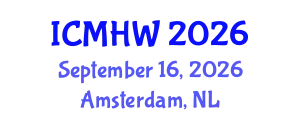 International Conference on Mental Health and Wellness (ICMHW) September 16, 2026 - Amsterdam, Netherlands