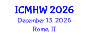 International Conference on Mental Health and Wellness (ICMHW) December 13, 2026 - Rome, Italy