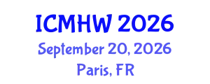 International Conference on Mental Health and Wellness (ICMHW) September 20, 2026 - Paris, France