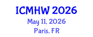 International Conference on Mental Health and Wellness (ICMHW) May 11, 2026 - Paris, France