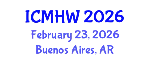 International Conference on Mental Health and Wellness (ICMHW) February 23, 2026 - Buenos Aires, Argentina