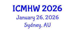 International Conference on Mental Health and Wellness (ICMHW) January 26, 2026 - Sydney, Australia