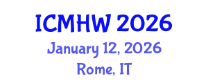 International Conference on Mental Health and Wellness (ICMHW) January 12, 2026 - Rome, Italy