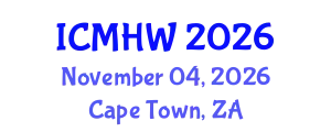 International Conference on Mental Health and Wellness (ICMHW) November 04, 2026 - Cape Town, South Africa