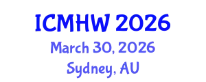 International Conference on Mental Health and Wellness (ICMHW) March 30, 2026 - Sydney, Australia