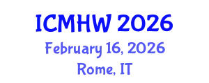 International Conference on Mental Health and Wellness (ICMHW) February 16, 2026 - Rome, Italy