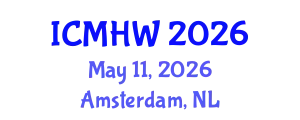International Conference on Mental Health and Wellness (ICMHW) May 11, 2026 - Amsterdam, Netherlands