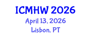 International Conference on Mental Health and Wellness (ICMHW) April 13, 2026 - Lisbon, Portugal