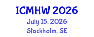 International Conference on Mental Health and Wellness (ICMHW) July 15, 2026 - Stockholm, Sweden