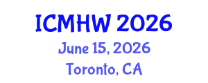 International Conference on Mental Health and Wellness (ICMHW) June 15, 2026 - Toronto, Canada