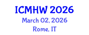 International Conference on Mental Health and Wellness (ICMHW) March 02, 2026 - Rome, Italy