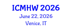 International Conference on Mental Health and Wellness (ICMHW) June 22, 2026 - Venice, Italy
