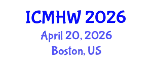 International Conference on Mental Health and Wellness (ICMHW) April 20, 2026 - Boston, United States