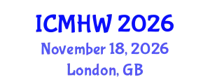 International Conference on Mental Health and Wellness (ICMHW) November 18, 2026 - London, United Kingdom